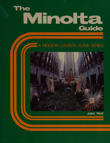 The Minolta guide (A Modern camera guide series)