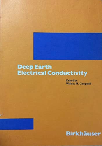 Deep Earth Electrical Conductivity