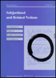 Subjecthood and Related Notions: A Contrastive Study of English, German, and Japanese (International Cooper Series in English Language and Literatur)