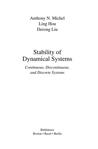 Stability of Dynamical Systems Continuous, Discontinuous, and Discrete Systems
