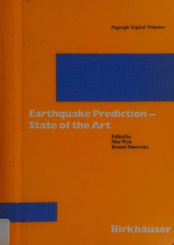 Earthquake Prediction--State of the Art (Pageoph Topical Volumes)