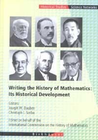 Writing the History of Mathematics Its Historical Development