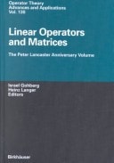 Linear Operators and Matrices The Peter Lancaster Anniversary Volume
