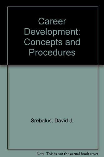 Career Development Concepts and Procedures
