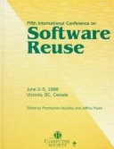 Proceedings of Fifth International Conference on Software Reuse : June 2-5, 1998, Victoria, British Columbia, Canada
