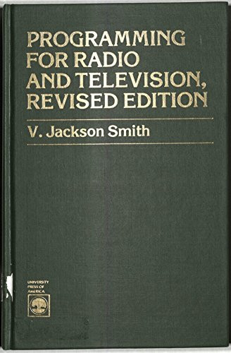 Programming for Radio and Television