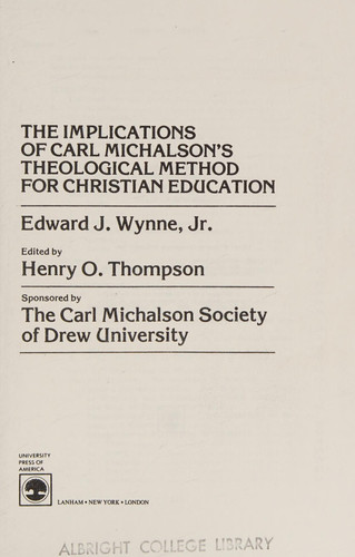 The implications of Carl Michalson's theological method for Christian education