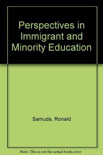 Perspectives in Immigrant and Minority Education