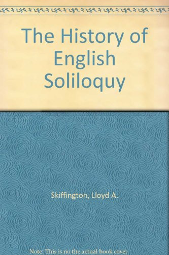 The History of English Soliloquy