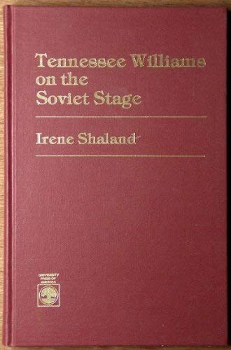 Tennessee Williams on the Soviet Stage