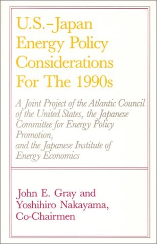 U.S.-Japan Energy Policy Considerations for the 1990s