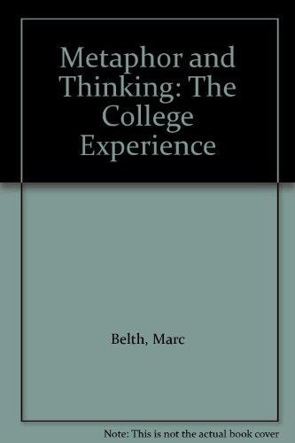 Metaphor and Thinking: The College Experience