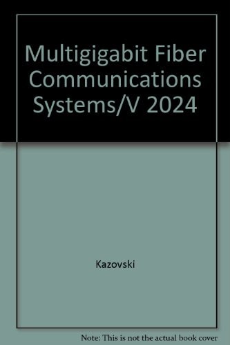 Multigigabit Fiber Communication Systems Conference : Papers