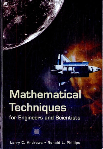 Mathematical Techniques for Engineers and Scientists