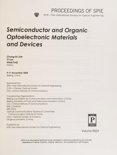 Semiconductor And Organic Optoelectronic Materialsand Devices (Proceedings of Spie)