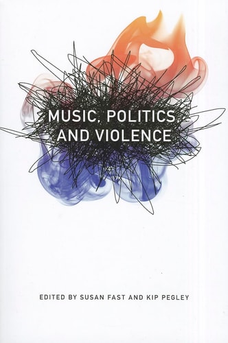 Music, Politics, and Violence