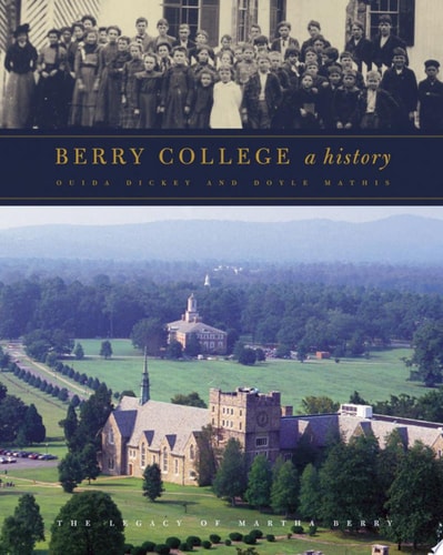 Berry College A History