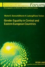 Gender Equality in Central and Eastern European Countries (Forum Personalmanagement, Human Resource Management)