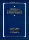 Negotiable Instruments and Payment Systems