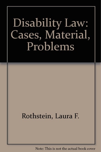 Disability Law Cases, Materials, Problems, Third Edition : Statutory Appendix : Federal Statutes and Regulations