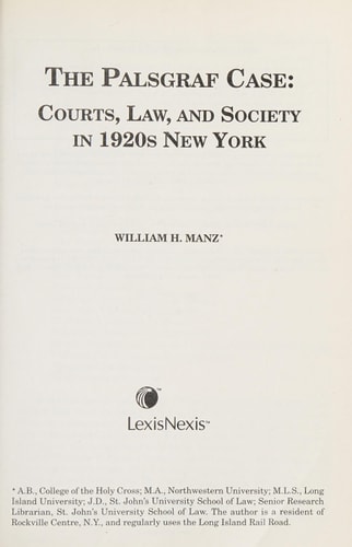The Palsgraf Case: Courts, Law & Society in 1920's New York