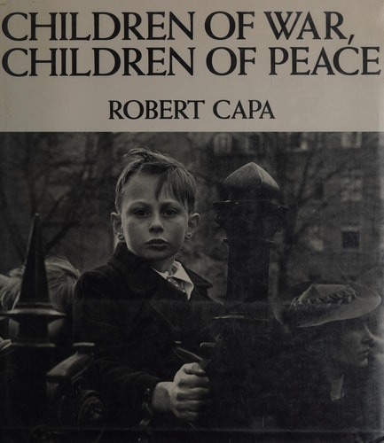 Children of War, Children of Peace Photographs