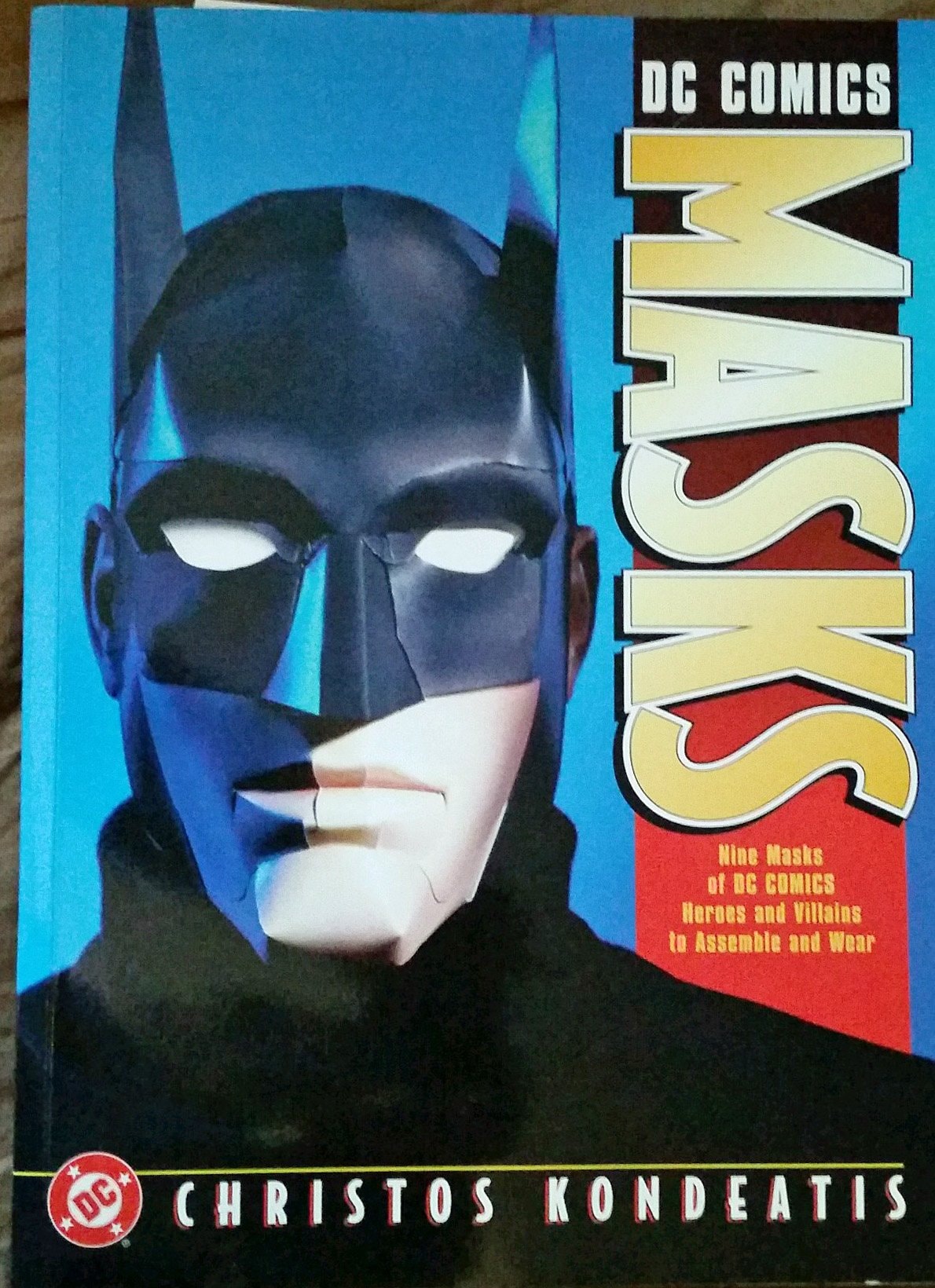 DC Comics Masks: Nine Masks of DC Comics Heroes and Villains to Assemble and Wear