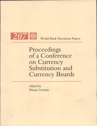 Proceedings of a Conference on Currency Substitution and Currency Boards