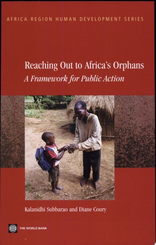 Reaching Out to Africa's Orphans A Framework for Public Action