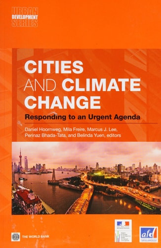 Cities and Climate Change Responding to an Urgent Agenda