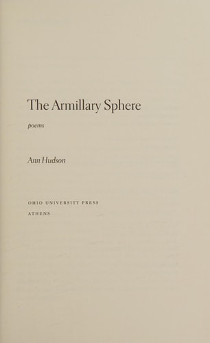 The Armillary Sphere: Poems (Hollis Summers Poetry Prize)