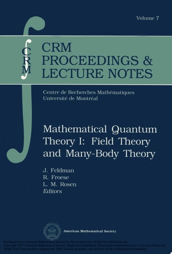 Mathematical Quantum Theory I: Field Theory and Many-Body Theory Field Theory and Many-body Theory