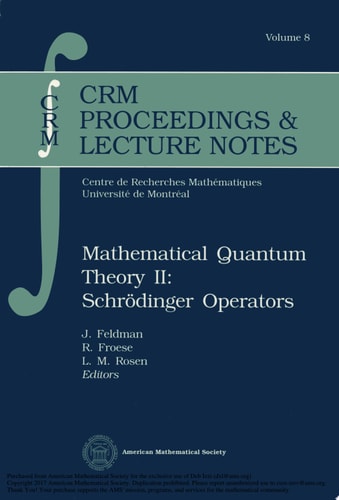 Mathematical Quantum Theory II: Schrodinger Operators Schrödinger Operators