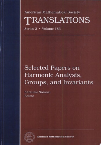 Selected Papers on Harmonic Analysis, Groups, and Invariants