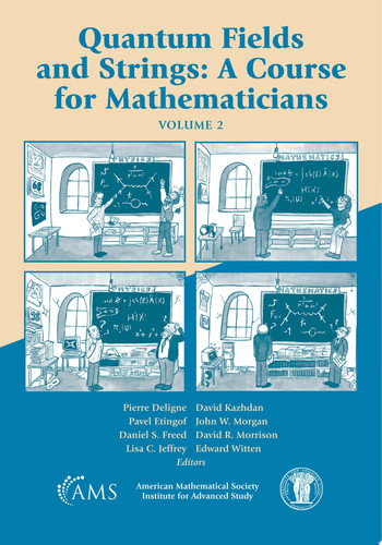 Quantum Fields and Strings: A Course for Mathematicians Volume 2