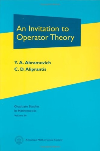 Invitation to Operator Theory, Volume 50;V. 51; and Problems in Operator Theory