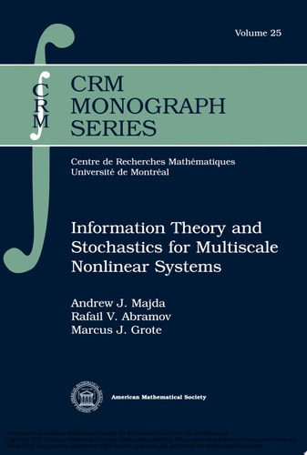 Information Theory and Stochastics for Multiscale Nonlinear Systems