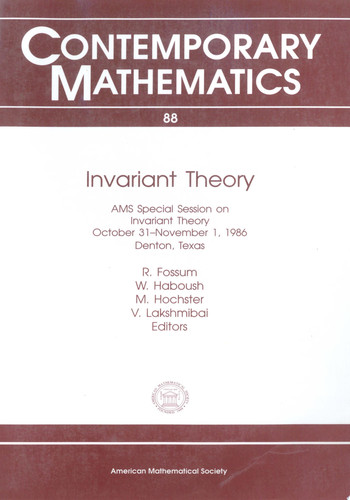 Invariant Theory Proceedings of an AMS Special Session Held October 31-November 1, 1986