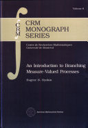 An Introduction to Branching Measure-Valued Processes