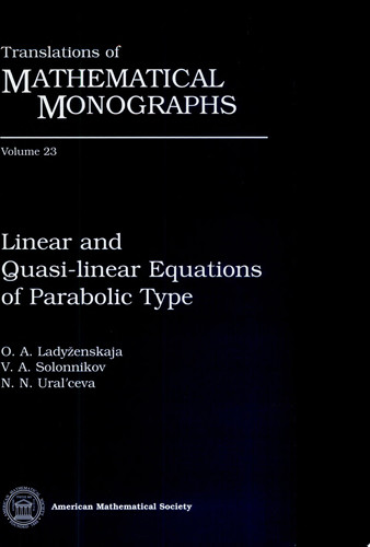 Linear and Quasi-linear Equations of Parabolic Type