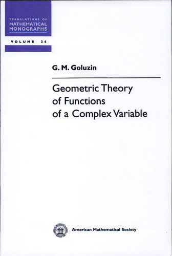 Geometric Theory of Functions of a Complex Variable