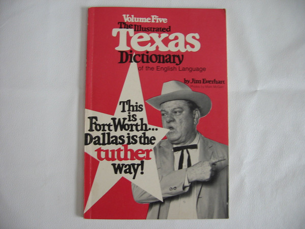 The illustrated Texas dictionary of the English language