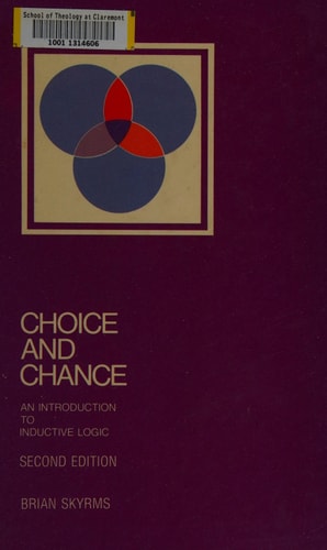 Choice and Chance: An Introduction to Inductive Logic (Second Edition)
