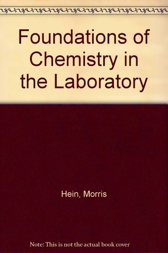 Foundations of Chemistry in the Laboratory