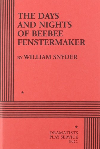 The Days and Nights of Beebee Fenstermaker