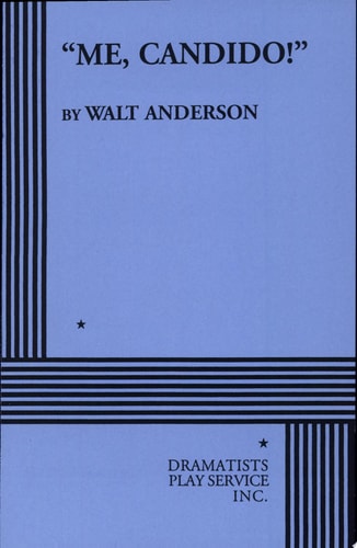 "Me, Candido!" A Modern Fable