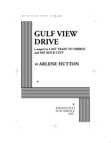 Gulf View Drive A Sequel to Last Train to Nibroc and See Rock City