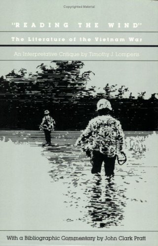 Reading the Wind: The Literature of the Vietnam War