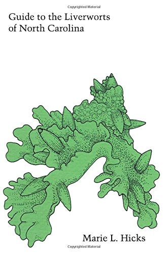 Guide to the Liverworts of North Carolina
