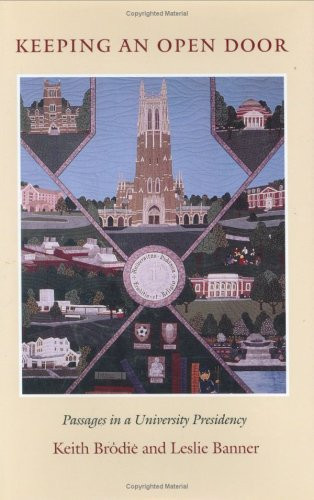Keeping An Open Door: Passages in a University Presidency